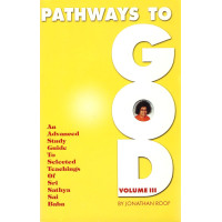 Pathways to God Vol III