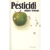 Pesticidi, ubijalci življenja
