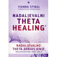 Nadaljevalno Theta zdravljenje - ThetaHealing