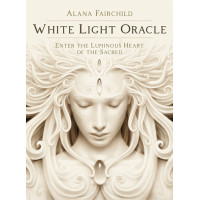 White Light Oracle Cards - Enter the Luminous Heart of the Sacred