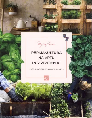 Permakultura na vrtu in v življenju