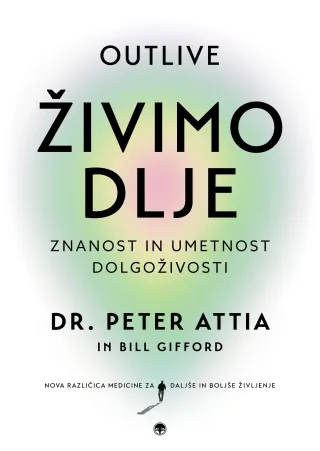 Živimo dlje - znanost in umetnost dolgoživosti