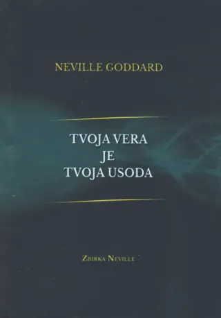 Tvoja vera je tvoja usoda