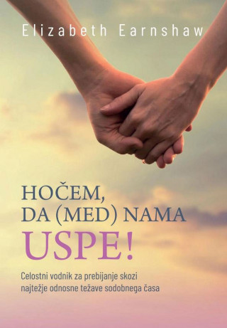 Hočem, da (med) nama uspe!