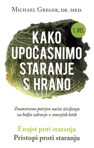 Kako upočasnimo staranje s hrano